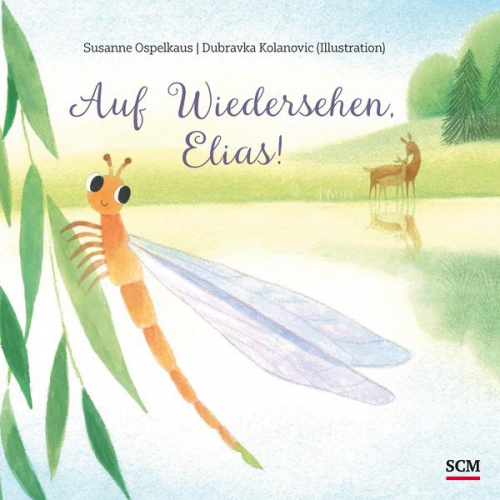 Susanne Ospelkaus - Auf Wiedersehen, Elias!