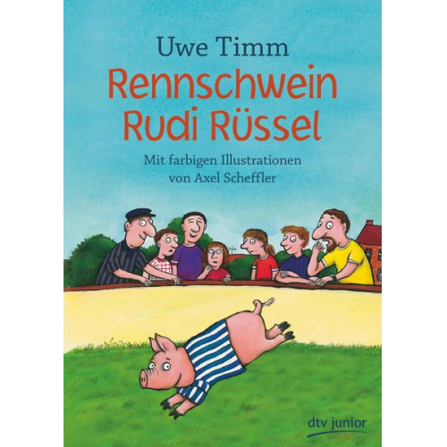 Uwe Timm - Rennschwein Rudi Rüssel