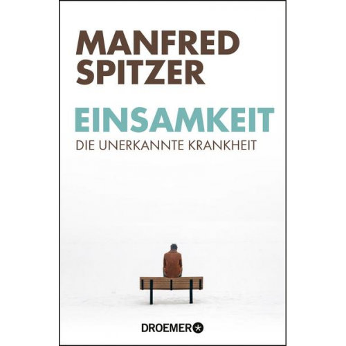 Manfred Spitzer - Einsamkeit