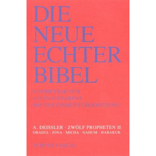 Alfons Deissler - Die Neue Echter-Bibel. Kommentar / Kommentar zum Alten Testament mit Einheitsübersetzung / Zwölf Propheten II