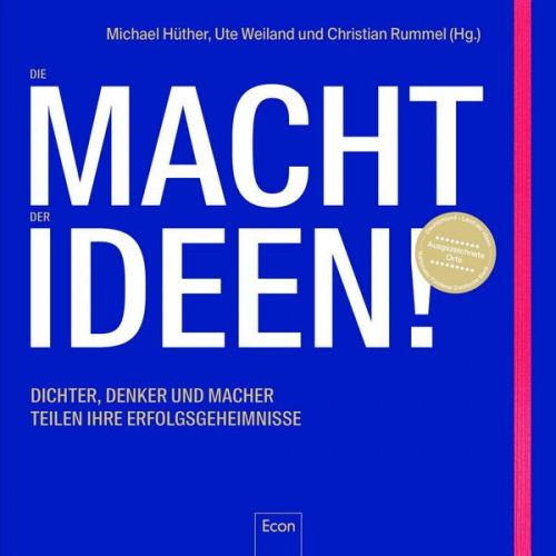 Michael Hüther & Ute Weiland & Christian Rummel - Die Macht der Ideen