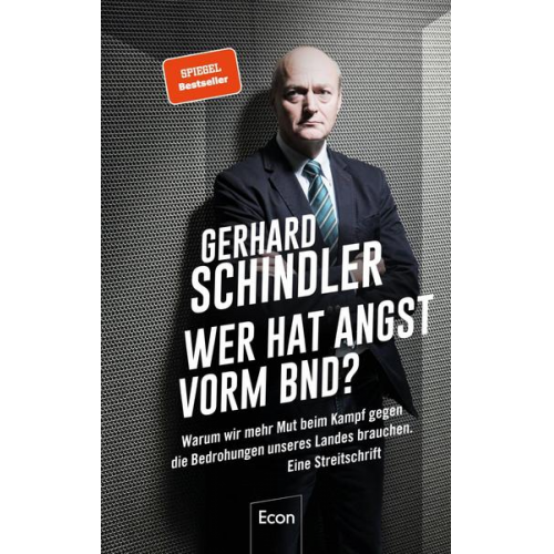 Gerhard Schindler - Wer hat Angst vorm BND?