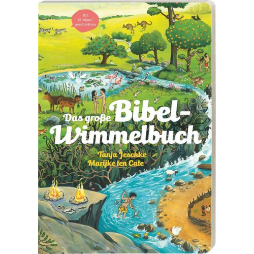 Tanja Jeschke - Das große Bibel-Wimmelbuch