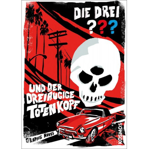 Ivar Leon Menger & John Beckmann - Die drei ??? und der dreiäugige Totenkopf