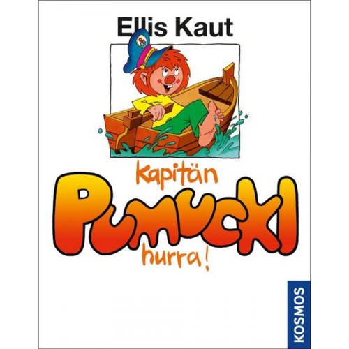 Ellis Kaut - Kaut, Kapitän Pumuckl, Hurra, Bd. 11