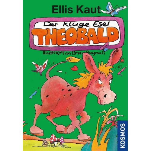 Ellis Kaut - Der kluge Esel Theobald