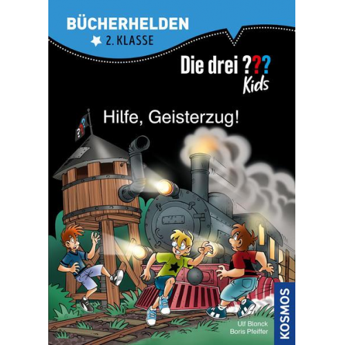 Ulf Blanck Boris Pfeiffer - Die drei ??? Kids, Bücherhelden 2. Klasse, Hilfe, Geisterzug!