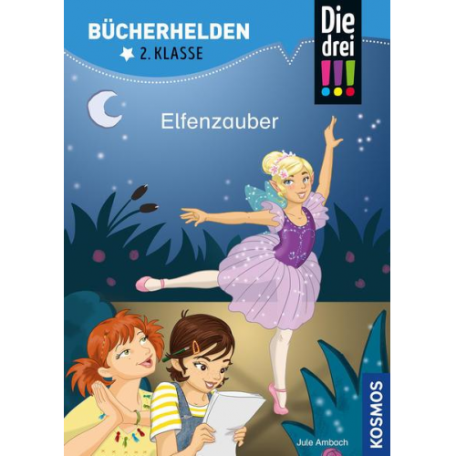 Jule Ambach - Die drei !!!, Bücherhelden 2. Klasse, Elfenzauber