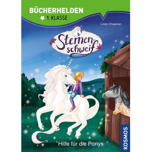 Linda Chapman - Sternenschweif, Bücherhelden 1. Klasse, Hilfe für die Ponys