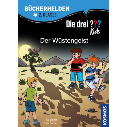 Ulf Blanck Boris Pfeiffer - Die drei ??? Kids, Bücherhelden 2. Klasse, Der Wüstengeist