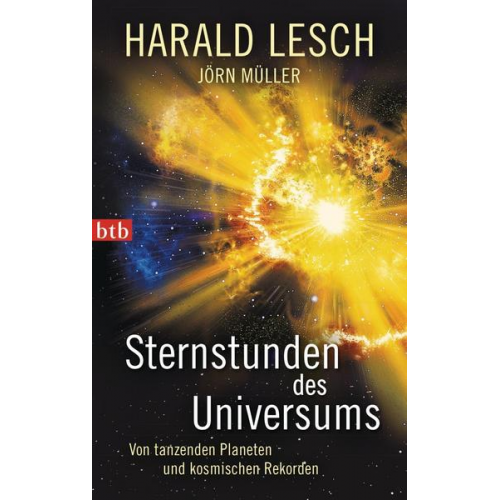 Harald Lesch & Jörn Müller - Sternstunden des Universums