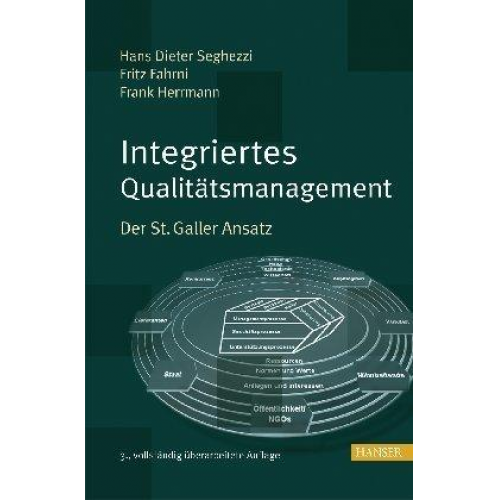 Frank Herrmann & Fritz Fahrni & Hans Dieter Seghezzi - Integriertes Qualitätsmanagement