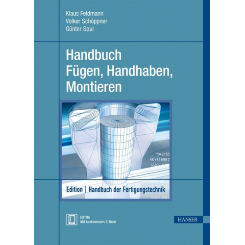 Günter Spur & Theodor Stöferle - Handbuch Fügen, Handhaben, Montieren