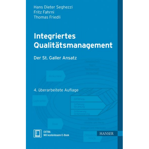 Hans Dieter Seghezzi & Fritz Fahrni & Thomas Friedli - Integriertes Qualitätsmanagement