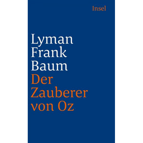 Lyman Frank Baum - Der Zauberer von Oz
