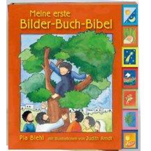 Pia Biehl - Meine erste Bilder-Buch-Bibel