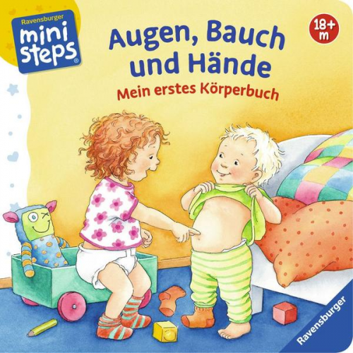 Regina Schwarz - Augen, Bauch und Hände: Körperbuch ab 18 Monate, Pappbilderbuch