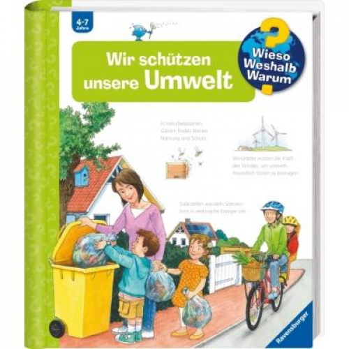 Carola Kessel - Wieso? Weshalb? Warum?, Band 67: Wir schützen unsere Umwelt