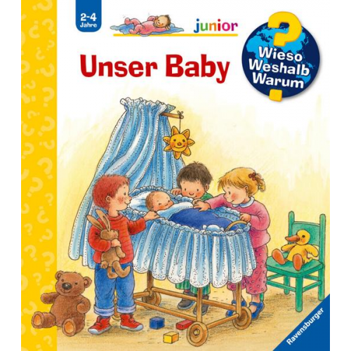 Angela Weinhold - Unser Baby / Wieso? Weshalb? Warum? Junior Bd. 12