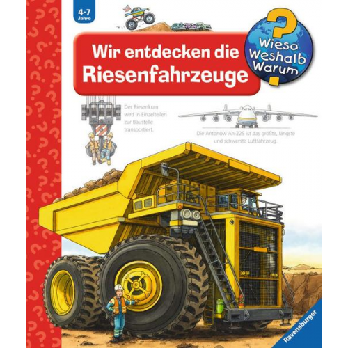 Susanne Gernhäuser - Wieso? Weshalb? Warum?, Band 6: Wir entdecken die Riesenfahrzeuge