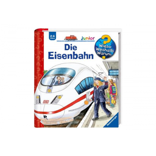 Andrea Erne - Die Eisenbahn / Wieso? Weshalb? Warum? Junior Bd. 9