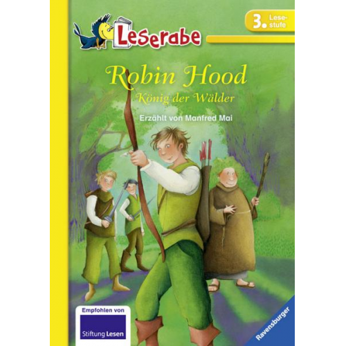 47227 - Robin Hood, König der Wälder - Leserabe 3. Klasse - Erstlesebuch für Kinder ab 8 Jahren