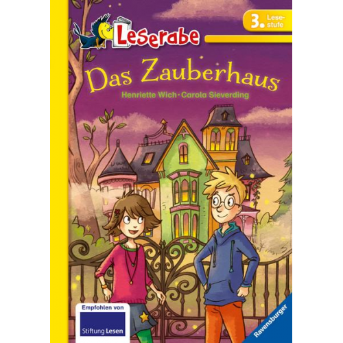 Henriette Wich - Das Zauberhaus - Leserabe 3. Klasse - Erstlesebuch für Kinder ab 8 Jahren