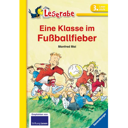 17322 - Eine Klasse im Fußballfieber - Leserabe 3. Klasse - Erstlesebuch für Kinder ab 8 Jahren