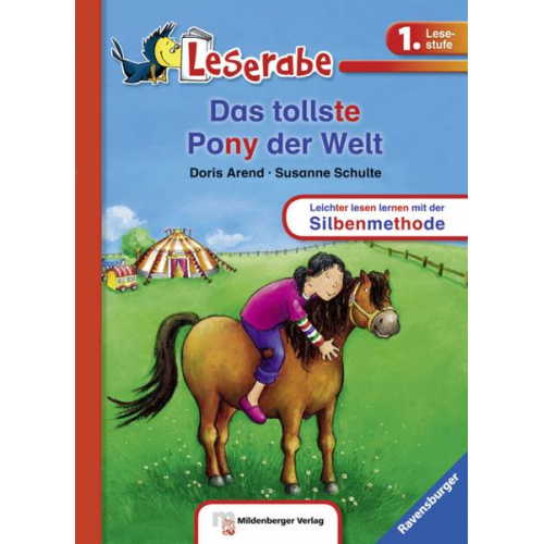 Doris Arend - Leserabe - mit Mildenberger Silbenmethode - Das tollste Pony der Welt