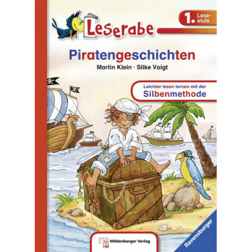 Martin Klein - Leserabe mit Mildenberger Silbenmethode - Piratengeschichten