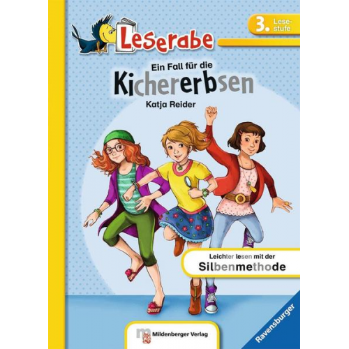 Katja Reider - Leserabe - mit Mildenberger Silbenmethode - Ein Fall für die Kichererbsen