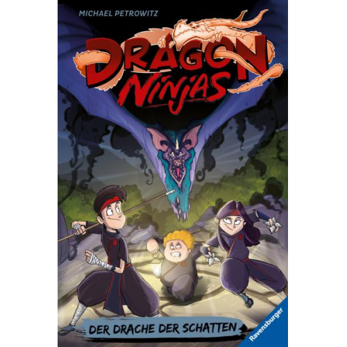 Michael Petrowitz - Dragon Ninjas, Band 5: Der Drache der Schatten | Drachenstarkes Kinderbuch ab 8 Jahre | Cooles Geschenk für Jungs und Mädchen