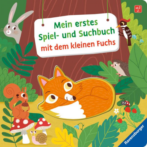 Kathrin Lena Orso - Mein erstes Spiel- und Suchbuch mit dem kleinen Fuchs