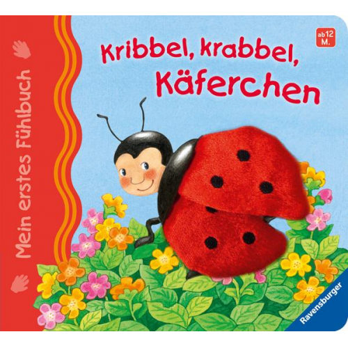 135838 - Mein erstes Fühlbuch: Kribbel, krabbel, Käferchen