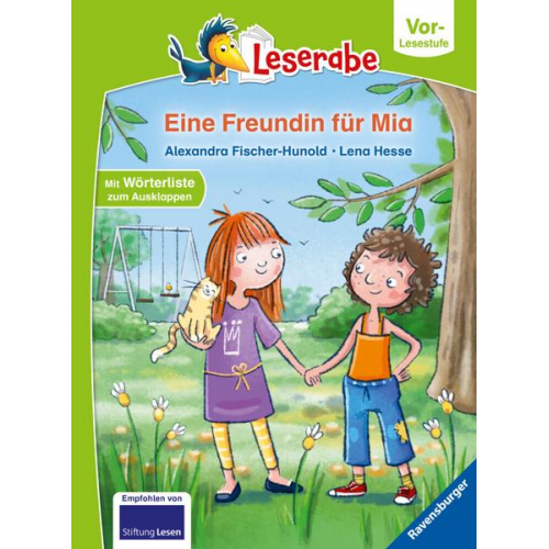 Alexandra Fischer-Hunold - Eine Freundin für Mia - Leserabe ab Vorschule - Erstlesebuch für Kinder ab 5 Jahren