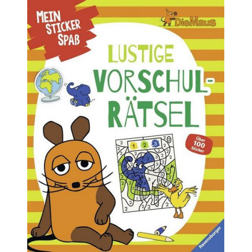 Mein Sticker Spaß Die Maus: Lustige Vorschulrätsel