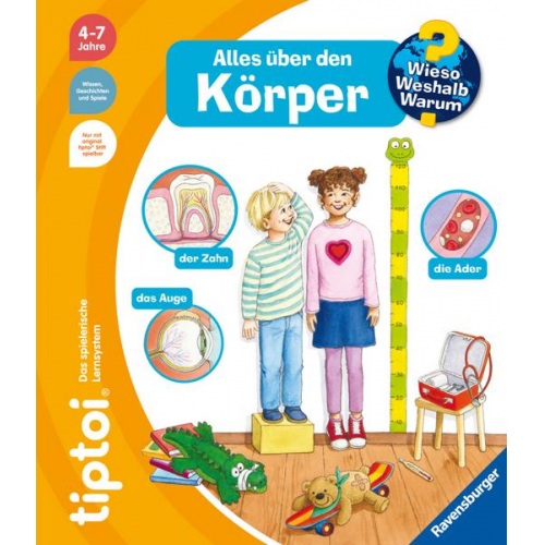 Heike Tober - Tiptoi® Wieso? Weshalb? Warum? Alles über den Körper