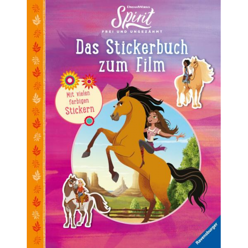 Dreamworks Spirit Frei und Ungezähmt: Das Stickerbuch zum Film