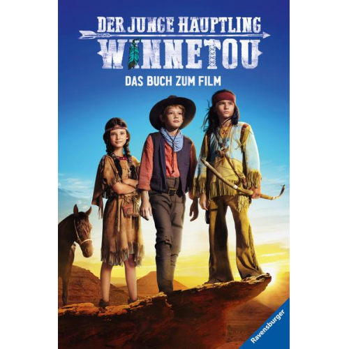 Thilo - Der junge Häuptling Winnetou: Das Buch zum Film