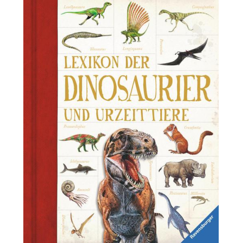 22559 - Lexikon der Dinosaurier und Urzeittiere (Ravensburger Lexika) - Umfangreiches Dino-Standardwerk für Schule und Freizeit