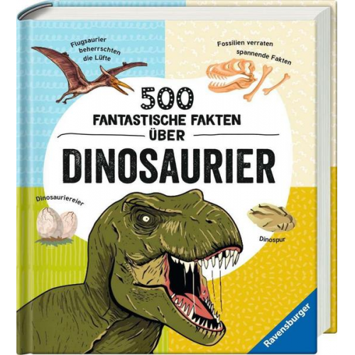 20472 - 500 fantastische Fakten über Dinosaurier - Ein spannendes Dinosaurierbuch für Kinder ab 6 Jahren voller Dino-Wissen