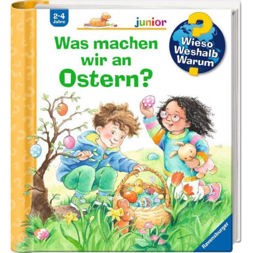 Andrea Erne - Wieso? Weshalb? Warum? junior, Band 54 - Was machen wir an Ostern?