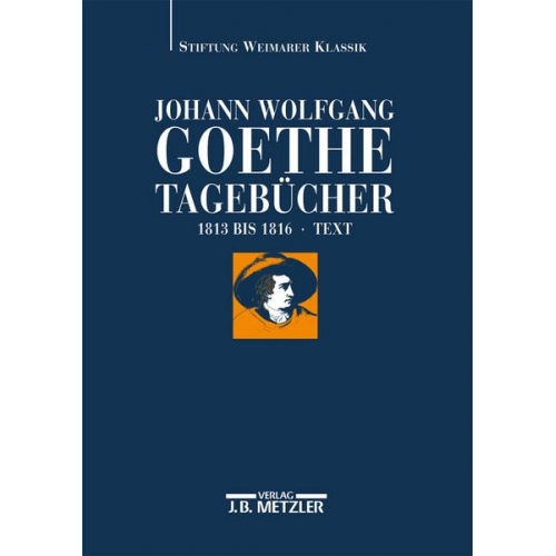 Johann Wolfgang Goethe: Tagebücher