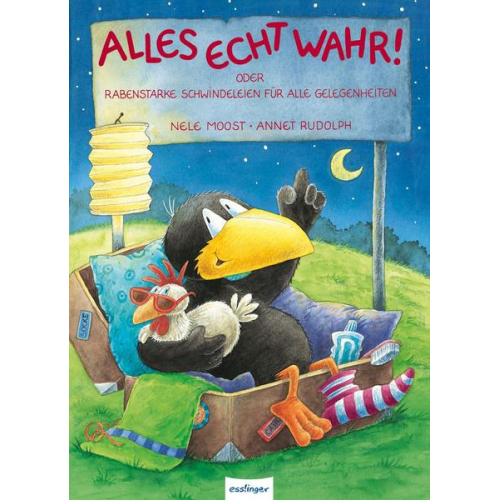 Nele Moost - Der kleine Rabe Socke: Alles echt wahr!