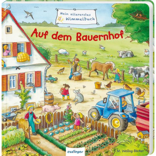 Sibylle Schumann - Mein allererstes Wimmelbuch: Auf dem Bauernhof