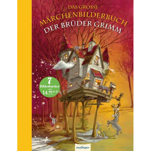 Brüder Grimm - Das große Märchenbilderbuch der Brüder Grimm