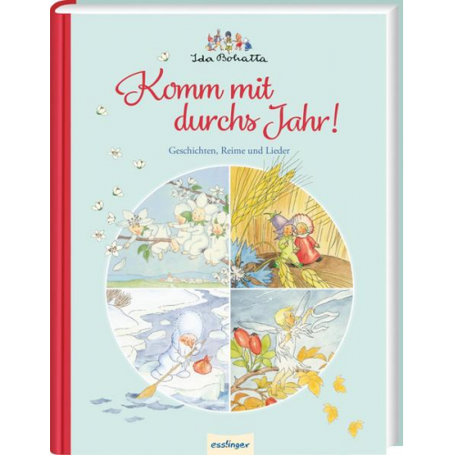 Ida Bohattas Bilderbuchklassiker: Komm mit durchs Jahr!