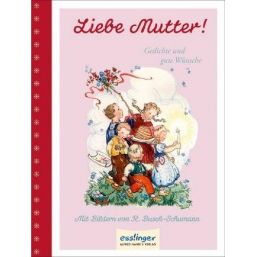 Liebe Mutter!