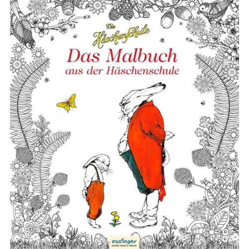 Die Häschenschule: Das Malbuch aus der Häschenschule