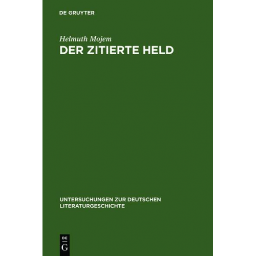 Helmuth Mojem - Der zitierte Held